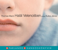 Thomas Mann: Halál Velencében