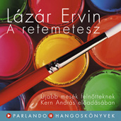 Lázár Ervin: A retemetesz